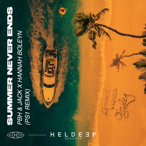 Summer Never Ends (PS1 Remix) - PBH & Jack feat. Hannah Boleyn