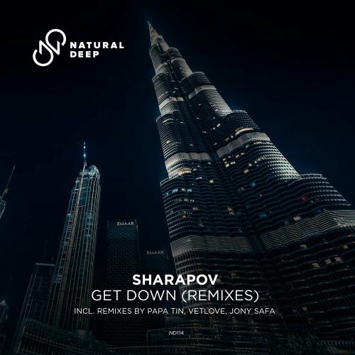 Get Down (VetLove Extended Remix) - Sharapov