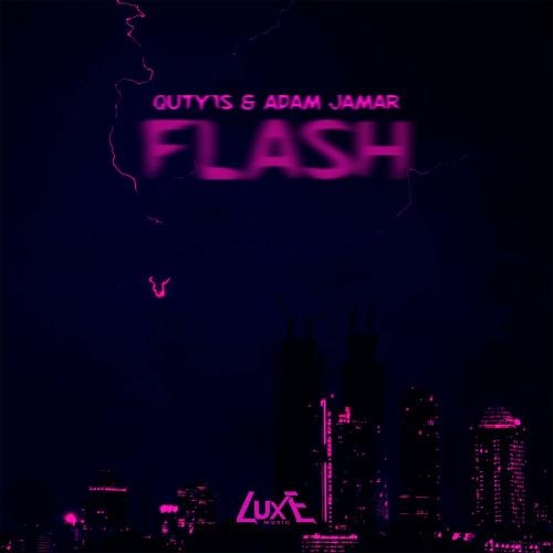 Flash - Quty1s & Adam Jamar