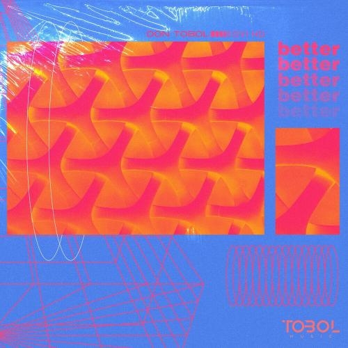 Better - Don Tobol