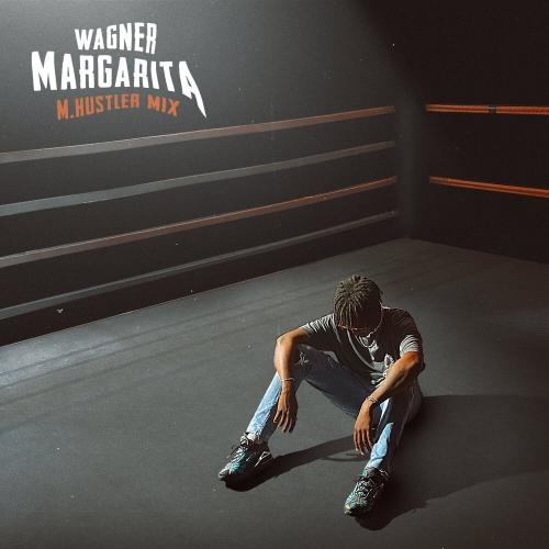 Margarita (M.Hustler Mix) - Wagner