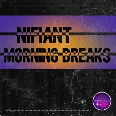 Morning Breaks - Nifiant