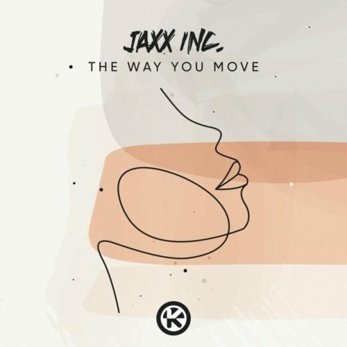 The Way You Move - Jaxx Inc.