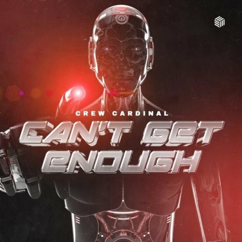 Cant Get Enough - Crew Cardinal