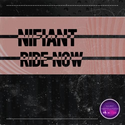 Ride Now - Nifiant