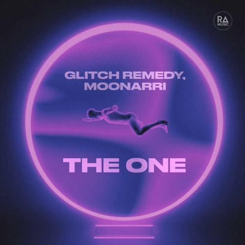 The One - Glitch Remedy & Moonarri