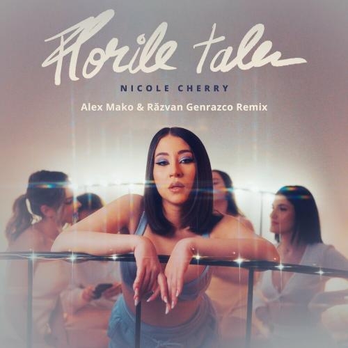 Florile tale (Alex Mako & Razvan Genrazco Remix) - Nicole Cherry