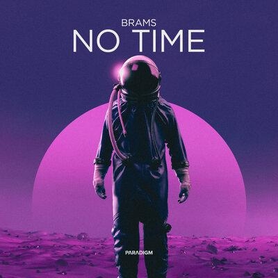 No Time - Brams
