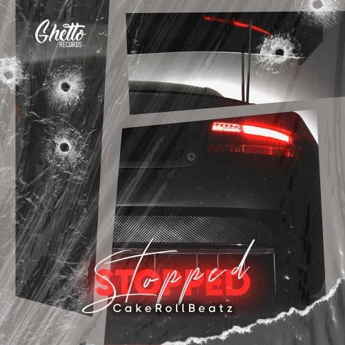 Stopped - CakeRollBeatz