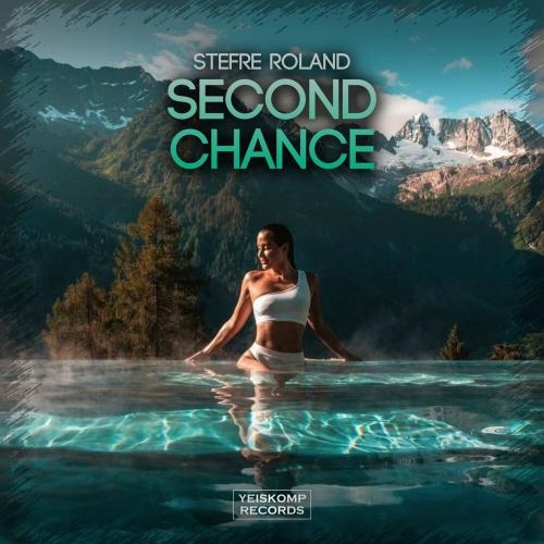 Second Chance - Stefre Roland