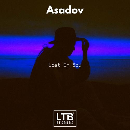 Lost in You - Asadov