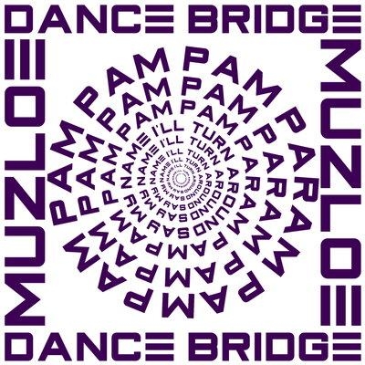 PamPam - Dance Bridge feat. MuZloe
