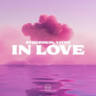 In Love - Struzhkin & VITTO