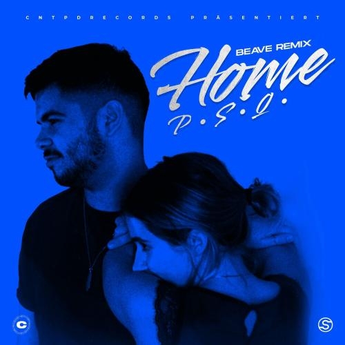 HOME (Beave Remix) - P.S.Q.