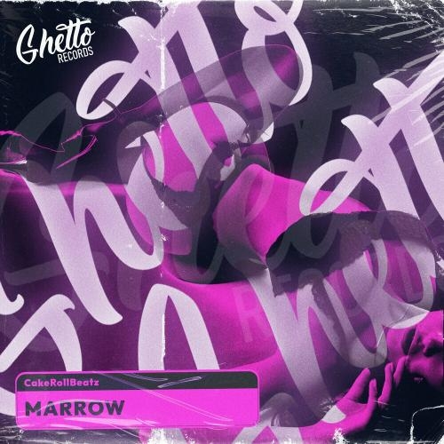 Marrow - CakeRollBeatz