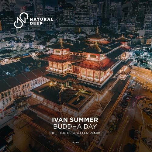 Buddha Day (The Bestseller Remix) - Ivan Summer