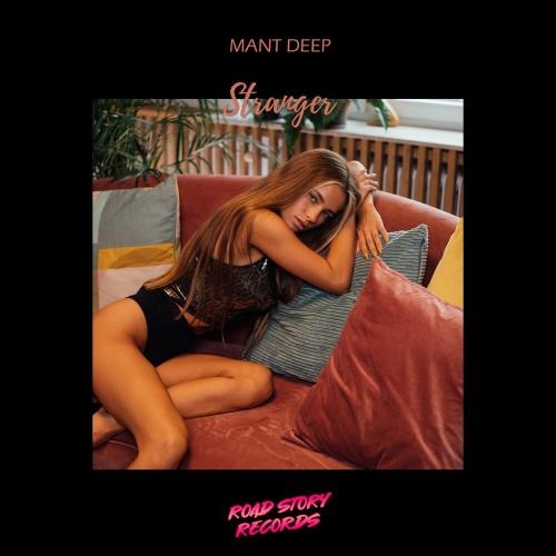 Stranger - Mant Deep