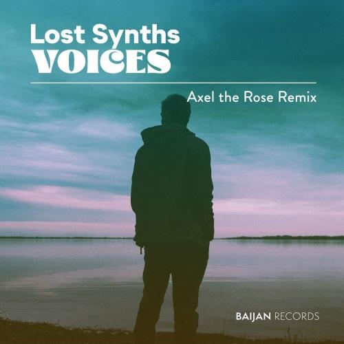Voices (Axel The Rose Remix) - Lost Synths