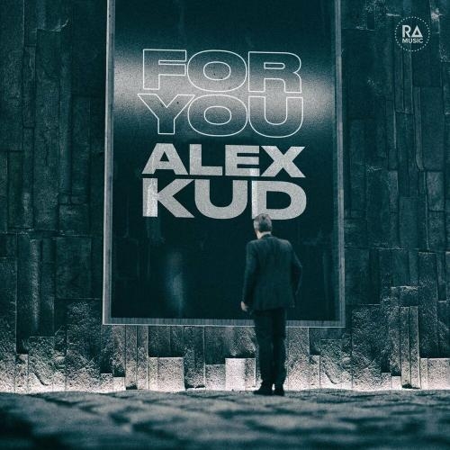 For You - Alex Kud