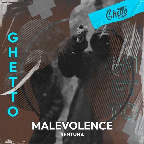 Malevolence - Sentuna