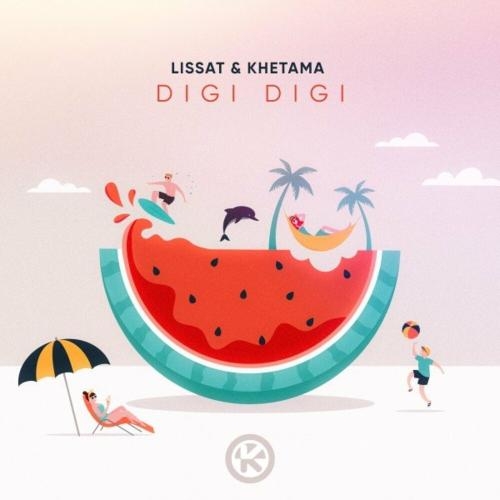 Digi Digi - Lissat feat. Khetama