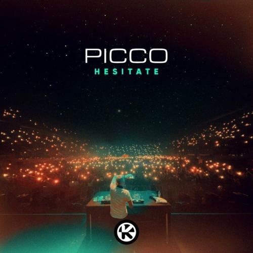 Hesitate - Picco
