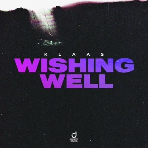 Wishing Well - Klaas