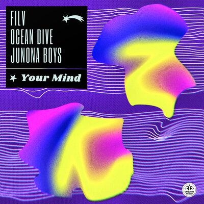 Your Mind - FILV feat. Ocean Dive & Junona Boys