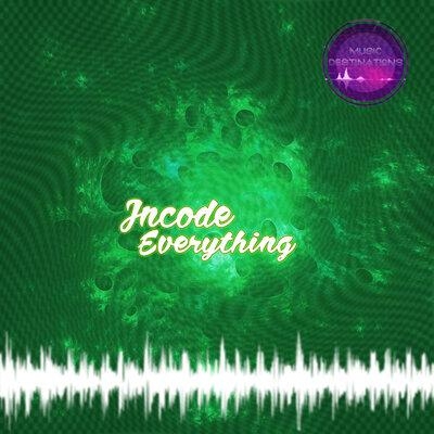 Everything - Incode