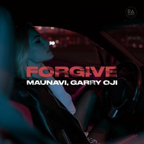 Forgive - Maunavi & Garry Oji