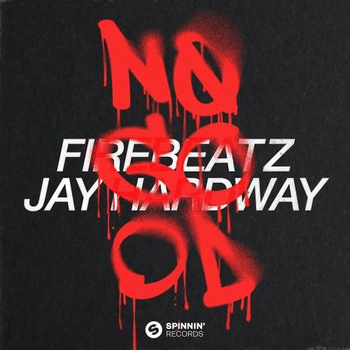 No Good - Firebeatz feat. Jay Hardway