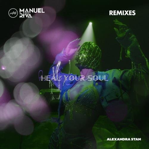 Heal Your Soul (Johnny Made This Remix) - Alexandra Stan & Manuel Riva