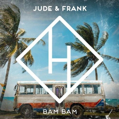 Bam Bam - Jude feat. Frank