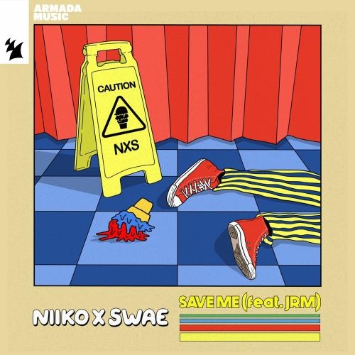 Save Me - Niiko X Swae feat. JRM