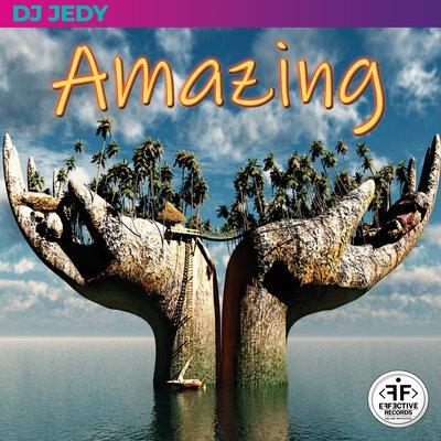 Amazing - DJ Jedy
