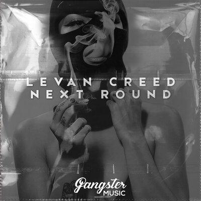 Next Round - LEVAN CREED