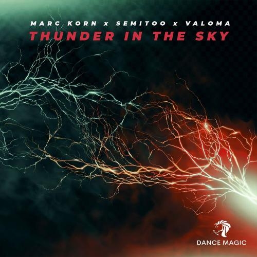 Thunder In The Sky - Marc Korn, Semitoo & VALOMA