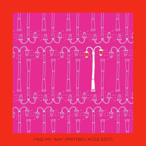 Find My Way (Mathieu Koss Edit) - Graham Candy