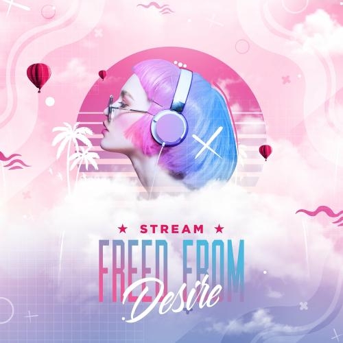 Freed From Desire - Stream