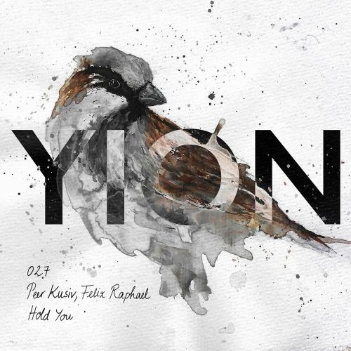 Hold You (Edit) - Peer Kusiv feat. Felix Raphael