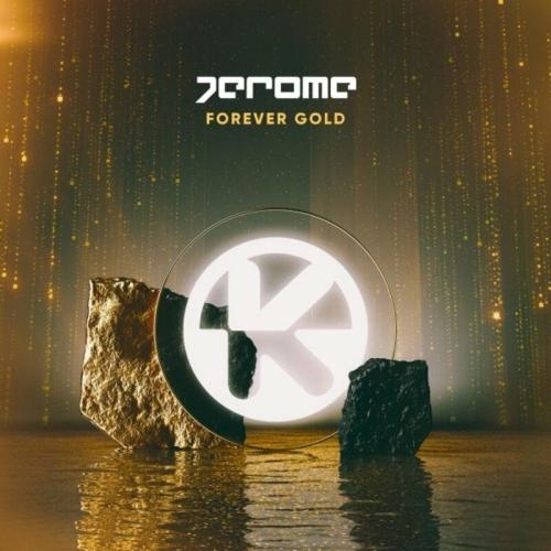 Forever Gold - Jerome