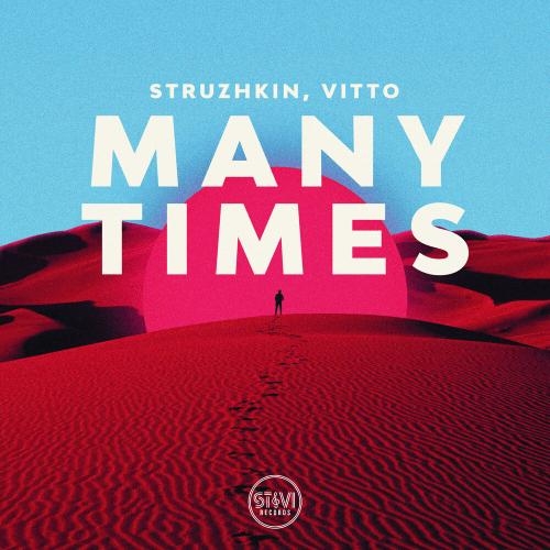 Many Times - Struzhkin & VITTO