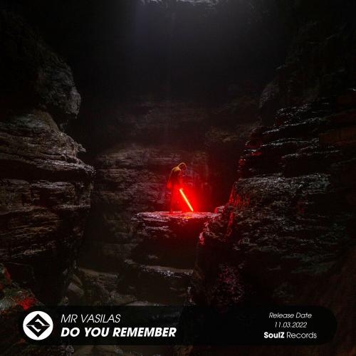 Do You Remember - Mr Vasilas