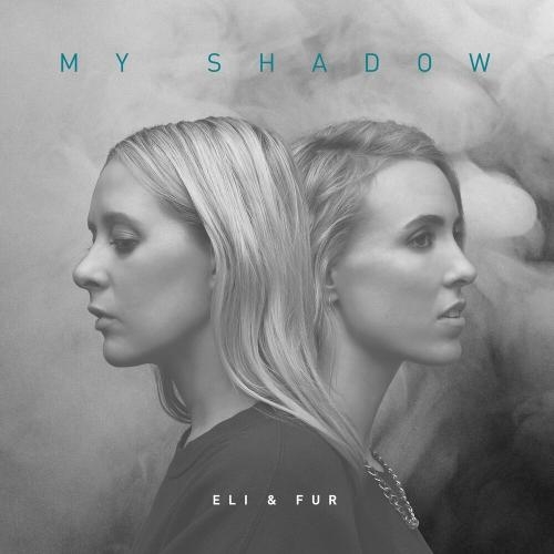My Shadow - Eli feat. Fur