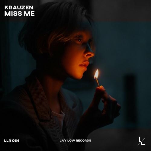 Miss Me - Krauzen