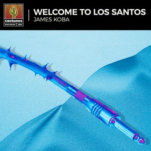 Welcome to Los Santos - James Koba