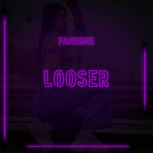 Looser - FanEOne