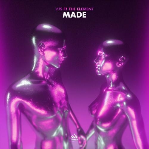 Made - VJS & The Element