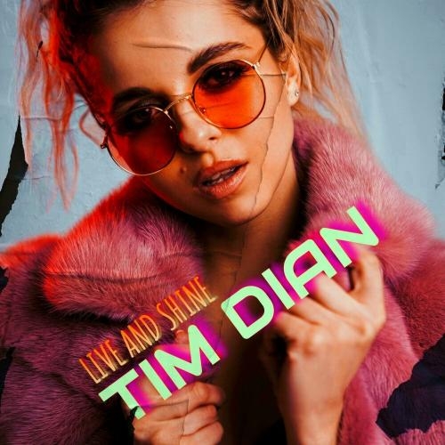 Live and Shine - Tim Dian