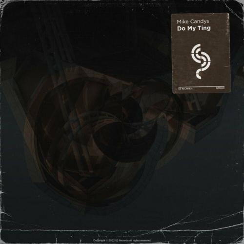 Do My Ting - Mike Candys